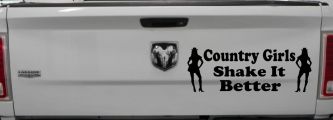 Country Girls Shake It Better Car or Truck Window Decal Sticker (Black)