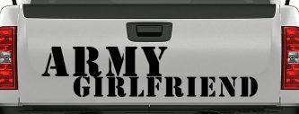 Army Girlfriend Military Car or Truck Window Decal Sticker (Black)