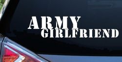 Army Girlfriend Military Car or Truck Window Decal Sticker
