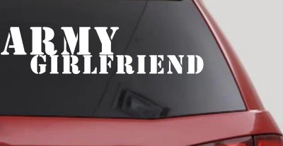 Army Girlfriend Military Car Decal Vinyl Window Sticker for Trucks