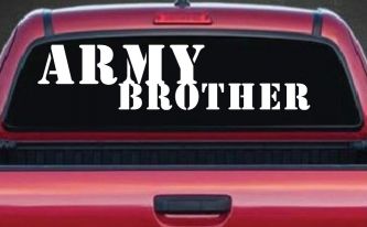 Army Brother Military Car or Truck Window Decal Sticker