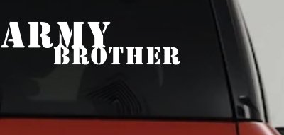 Army Brother Military Decal Sticker for Car Truck Window Vinyl