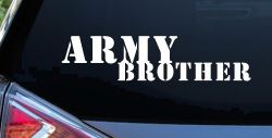 Army Brother Military Car or Truck Window Decal Sticker