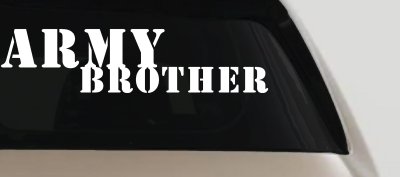 Army Brother Military Decal Sticker for Car Truck Window Vinyl