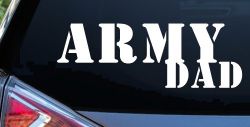 Army Dad Military Car or Truck Window Decal Sticker