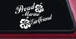 Proud Marine Girlfriend Hibiscus Flowers Military Car or Truck Window Decal Sticker