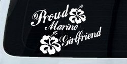 Proud Marine Girlfriend Hibiscus Flowers Military Car or Truck Window Decal Sticker
