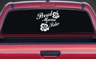 Proud Marine Sister Hibiscus Flowers Military Car or Truck Window Decal Sticker