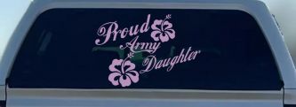 Proud Army Daughter Hibiscus Flowers Military Car or Truck Window Decal Sticker (Lilac)