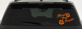 Proud Army Daughter Hibiscus Flowers Military Car or Truck Window Decal Sticker (Orange)