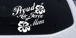 Proud Air Force Mom Hibiscus Flowers Military Car or Truck Window Decal Sticker