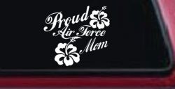 Proud Air Force Mom Hibiscus Flowers Military Car or Truck Window Decal Sticker