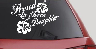 Proud Air Force Daughter Hibiscus Decal for Cars Trucks