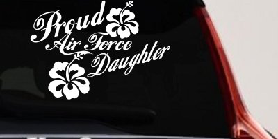 Proud Air Force Daughter Hibiscus Decal for Cars Trucks