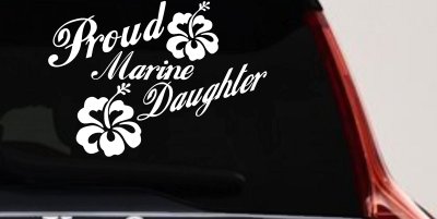 Proud Marine Daughter Hibiscus Decal for Car & Truck Windows