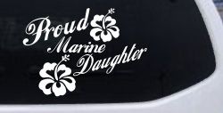 Proud Marine Daughter Hibiscus Flowers Military Car or Truck Window Decal Sticker