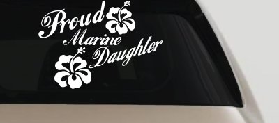 Proud Marine Daughter Hibiscus Decal for Car & Truck Windows