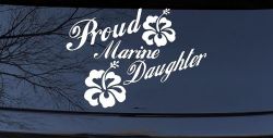 Proud Marine Daughter Hibiscus Flowers Military Car or Truck Window Decal Sticker