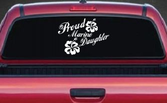 Proud Marine Daughter Hibiscus Flowers Military Car or Truck Window Decal Sticker