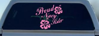 Proud Navy Sister Hibiscus Flowers Military Car or Truck Window Decal Sticker (Pink)