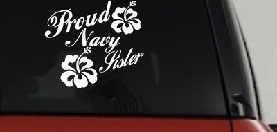 Proud Navy Sister Hibiscus Decal for Car & Truck Windows