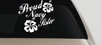 Proud Navy Sister Hibiscus Decal for Car & Truck Windows