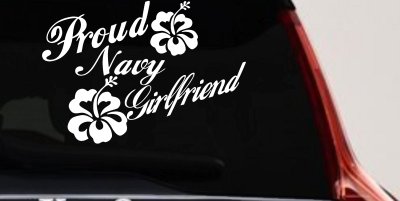 Proud Navy Girlfriend Hibiscus Decal for Car Truck Windows