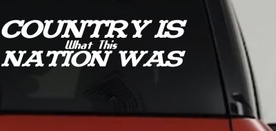 Country Nation Car Truck Window Vinyl Decal Sticker