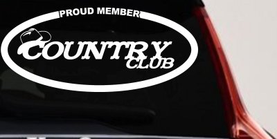 Proud Member Country Club Decal Car Truck Window Sticker