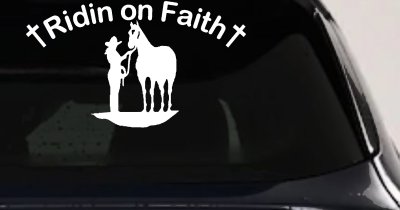 Faith Rodeo Cowgirl Horse Decal Sticker - Western Christian Truck Window Vinyl