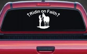 Riding Ridin on Faith Rodeo Cowgirl and Horse Western Farm or Ranch Christian Car or Truck Window Decal Sticker