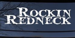 Rockin Redneck Country Car or Truck Window Decal Sticker