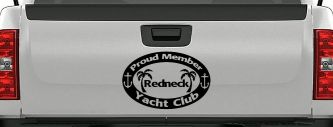 Proud Member Redneck Yacht Club Country Car or Truck Window Decal Sticker (Black)
