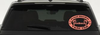 Proud Member Redneck Yacht Club Country Car or Truck Window Decal Sticker (Coral)