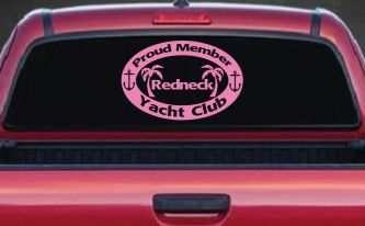 Proud Member Redneck Yacht Club Country Car or Truck Window Decal Sticker (Pink)