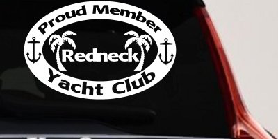 Redneck Yacht Club Decal Country Truck Window Vinyl Sticker Car Auto
