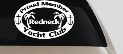 Redneck Yacht Club Decal Country Truck Window Vinyl Sticker Car Auto
