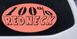 100 Percent Redneck Country Car or Truck Window Decal Sticker (Coral)