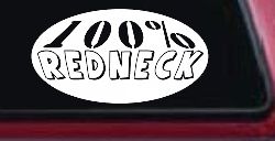 100 Percent Redneck Country Car or Truck Window Decal Sticker
