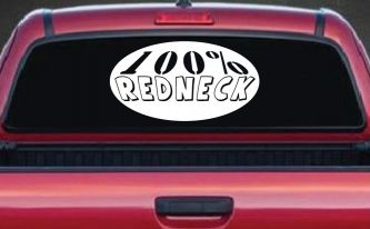 100 Percent Redneck Country Car or Truck Window Decal Sticker