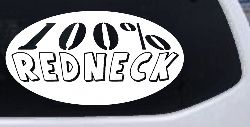 100 Percent Redneck Country Car or Truck Window Decal Sticker