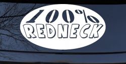 100 Percent Redneck Country Car or Truck Window Decal Sticker
