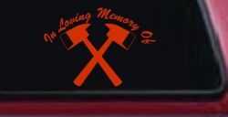 In Memory Of Fireman Car or Truck Window Decal Sticker (Orange Red)