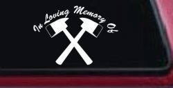In Memory Of Fireman Car or Truck Window Decal Sticker