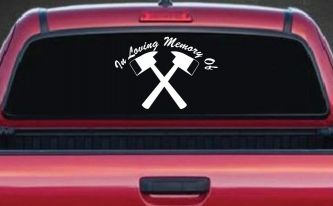 In Memory Of Fireman Car or Truck Window Decal Sticker