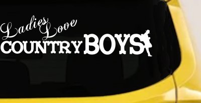 Ladies Love Country Boys Decal for Cars Trucks Windows
