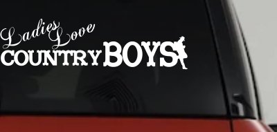 Ladies Love Country Boys Decal for Cars Trucks Windows