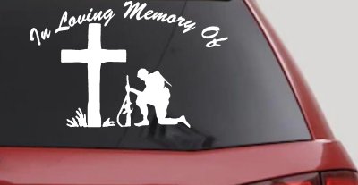 In Loving Memory Soldier Cross Decal Military Tribute Car Truck Sticker