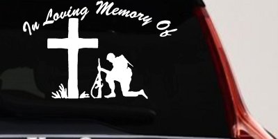 In Loving Memory Soldier Cross Decal Military Tribute Car Truck Sticker