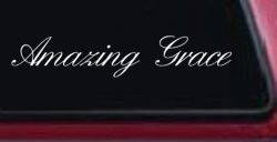 Amazing Grace Christian Car or Truck Window Decal Sticker